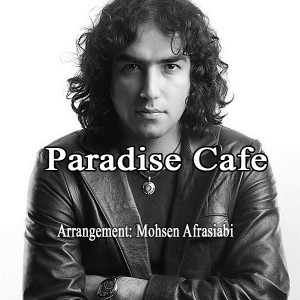 Reza-Yazdani-Paradise-Cafe-Remix-2dc74a6c9c0353c6f7356877fa13c9cc