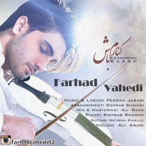 Farhad Vahedi - Kenaram Baash.mp3